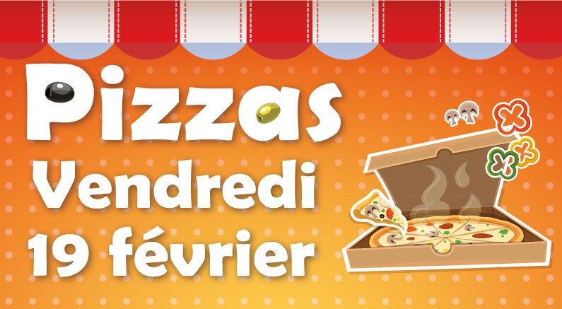 Vente Pizzas 19 février 2021