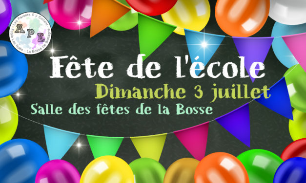 3 juillet : Fête de l’École