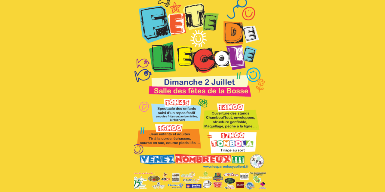 2 juillet : Fête de l’École